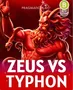 ZEUS VS TYPHON