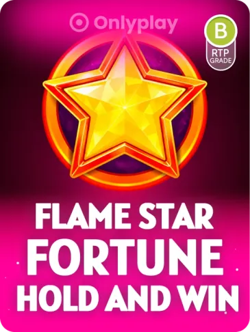 FLAME STAR FORTUNE: HOLD AND WIN