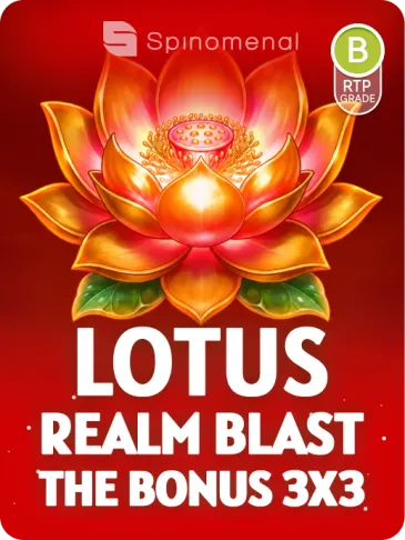 LOTUS REALM - BLAST THE BONUS 3X3