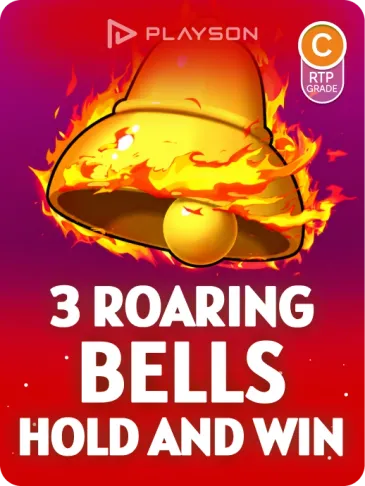 3 ROARING BELLS: HOLD AND WIN 3 ROARING BELLS: HOLD AND WIN