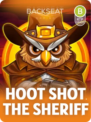 HOOT SHOT THE SHERIFF