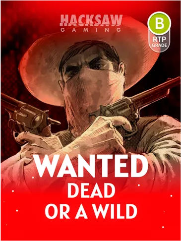 WANTED DEAD OR A WILD